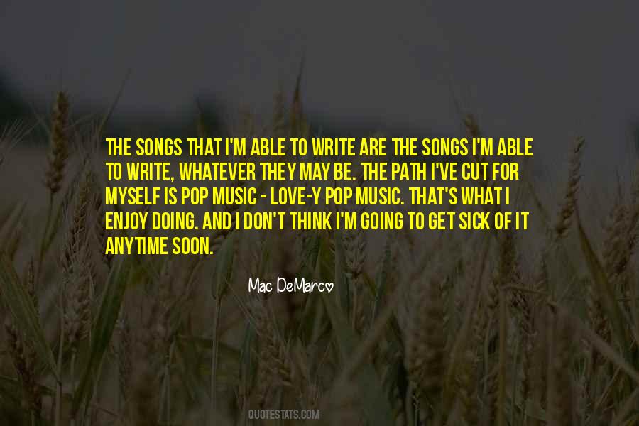 Enjoy The Music Quotes #535955