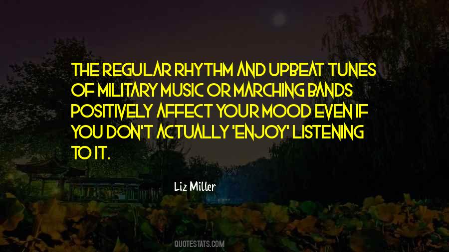 Enjoy The Music Quotes #594659