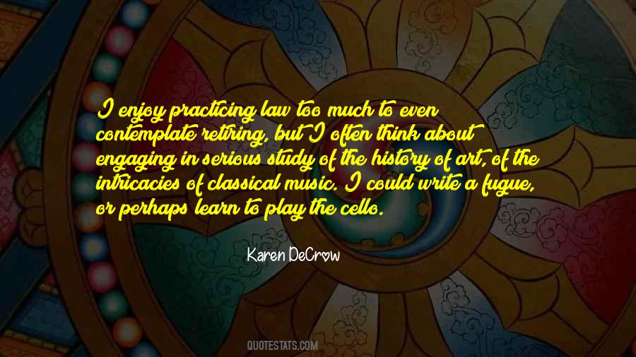 Enjoy The Music Quotes #701713