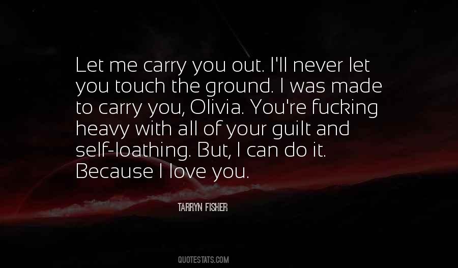 Carry Love Quotes #1235254