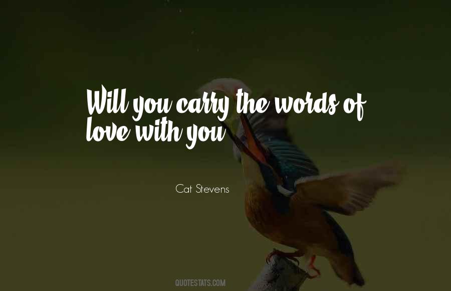 Carry Love Quotes #288350