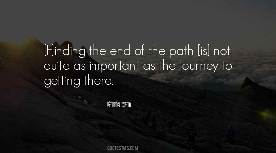 Journey Path Quotes #1742490