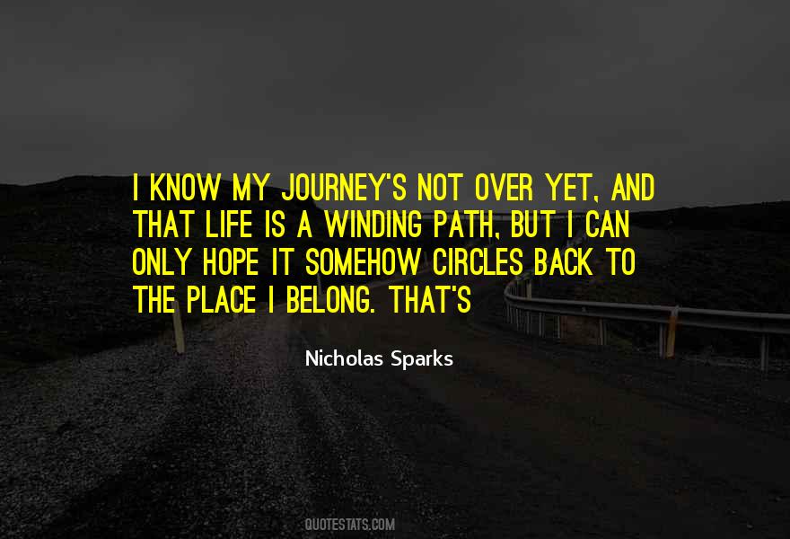 Journey Path Quotes #564469