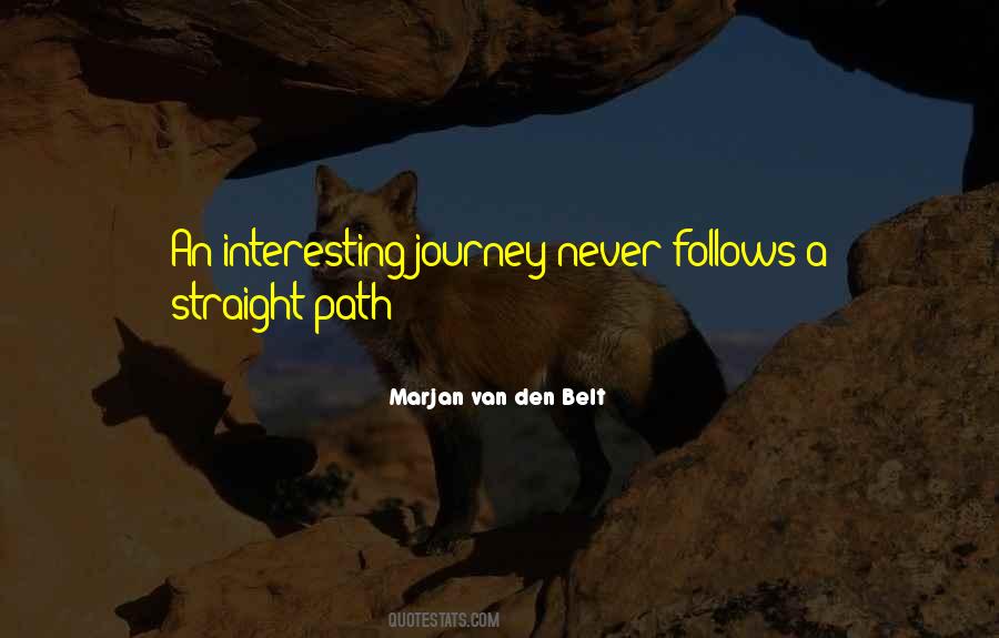 Journey Path Quotes #790107