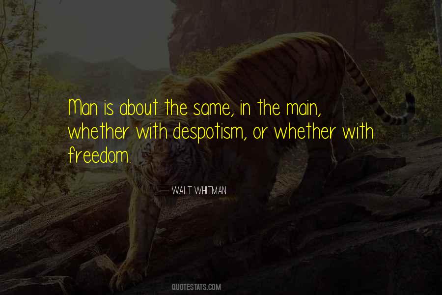 Freedom Man Quotes #863186