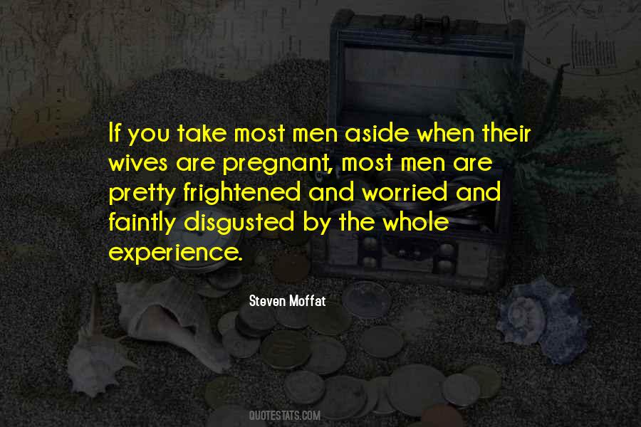 If Men Could Get Pregnant Quotes #1698640