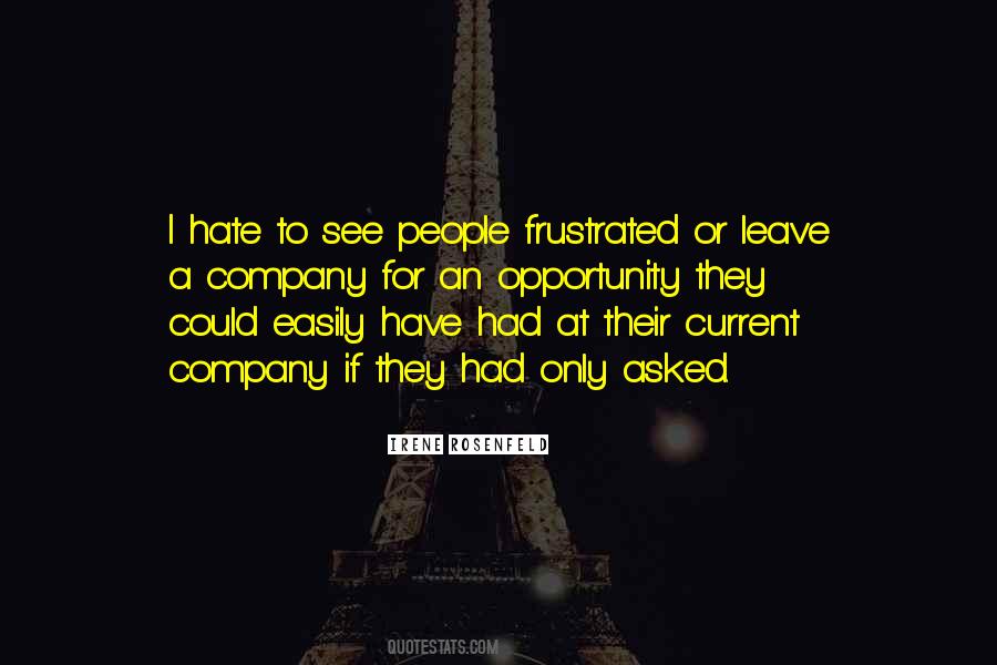 I Hate When You Leave Quotes #1596262