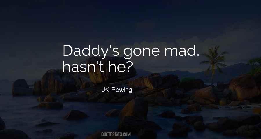 Daddy Gone Quotes #398012