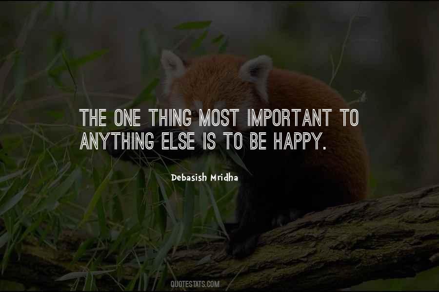 Most Important Thing Love Quotes #1519026