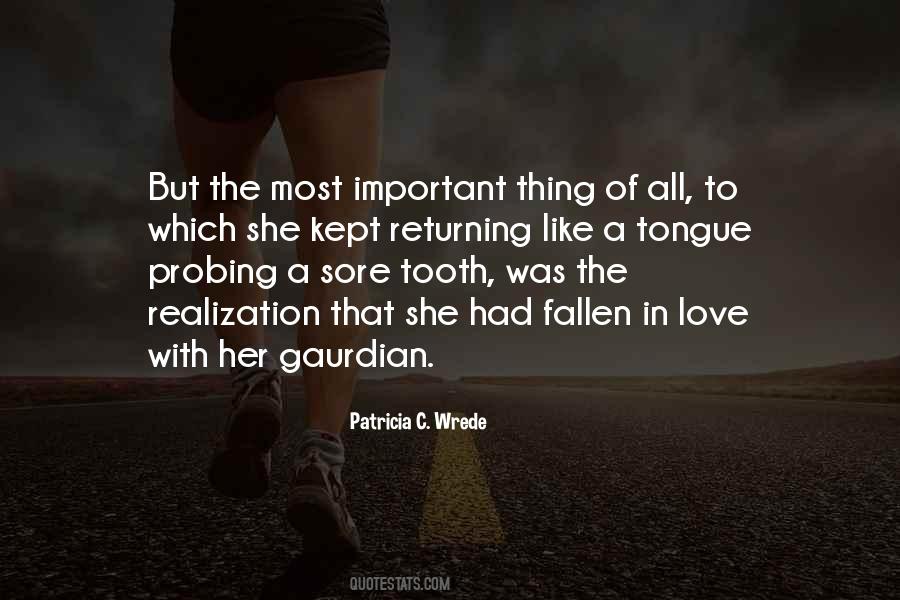 Most Important Thing Love Quotes #1798512