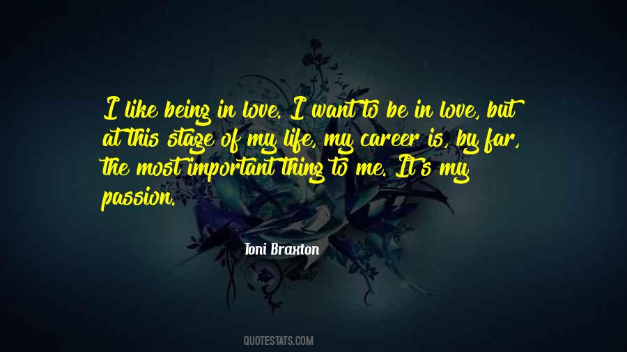 Most Important Thing Love Quotes #610799