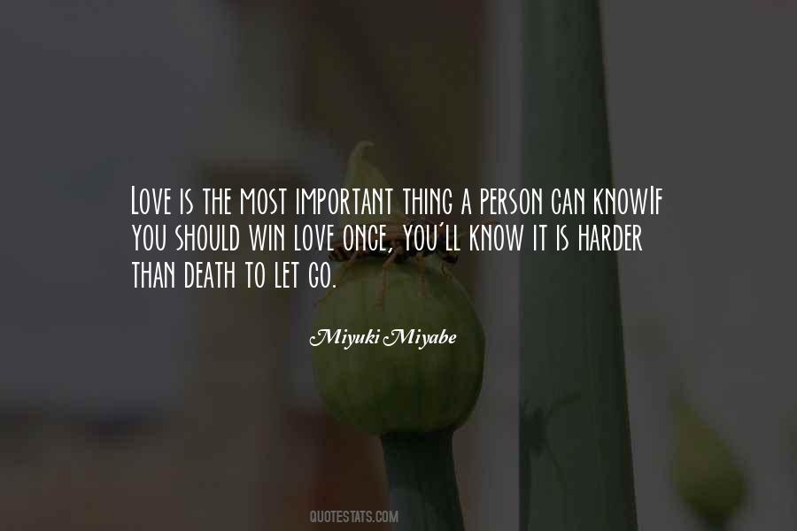 Most Important Thing Love Quotes #942892