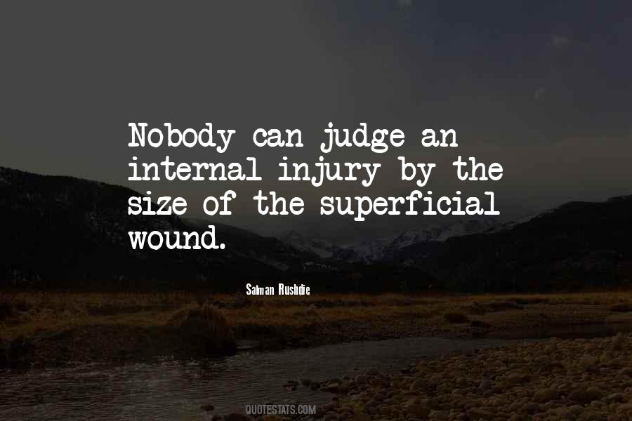 Judge Me By My Size Quotes #1422951