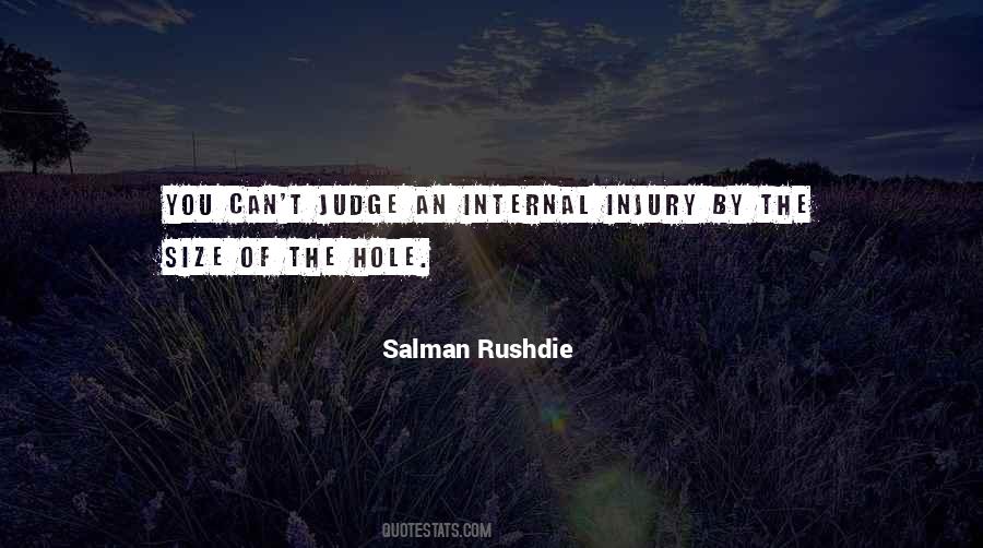 Judge Me By My Size Quotes #1868701