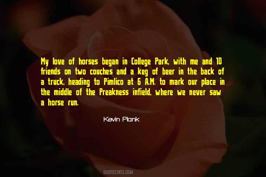 Quotes About Horses Love #1531748