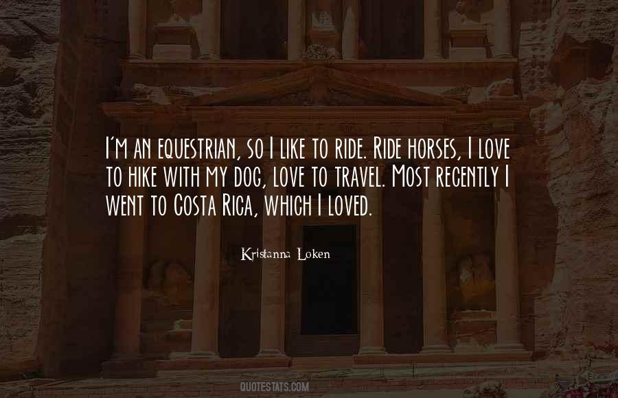 Quotes About Horses Love #1689125