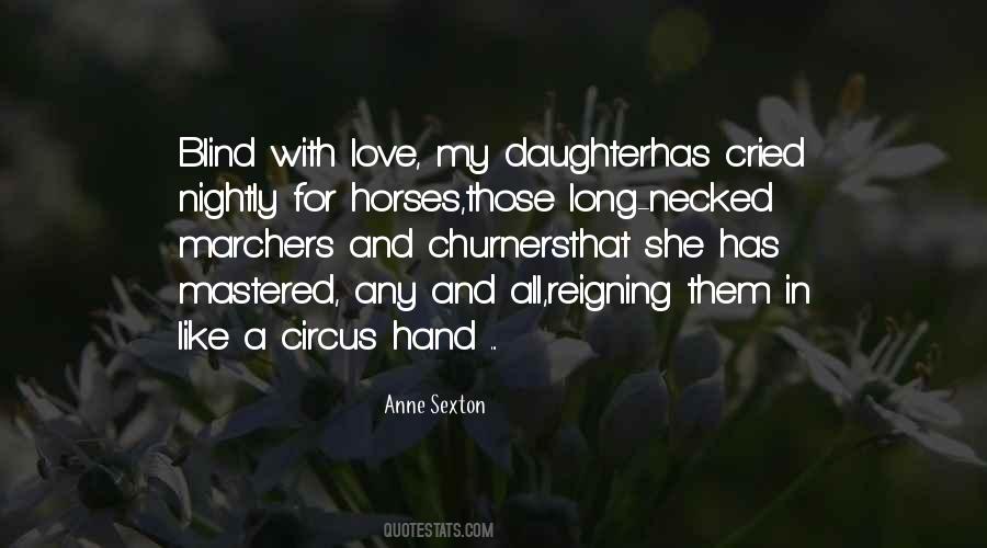 Quotes About Horses Love #237961