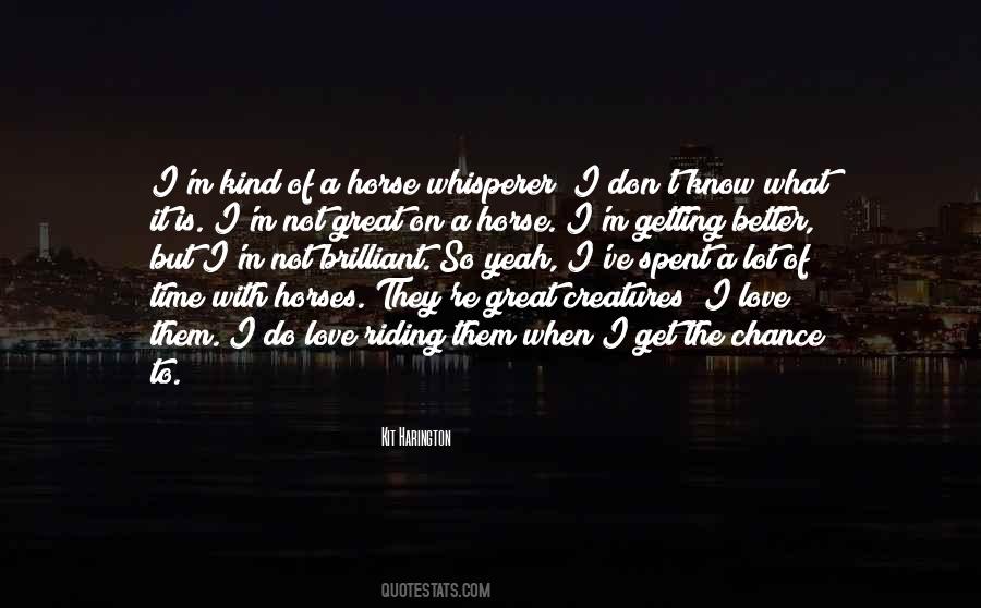 Quotes About Horses Love #287233