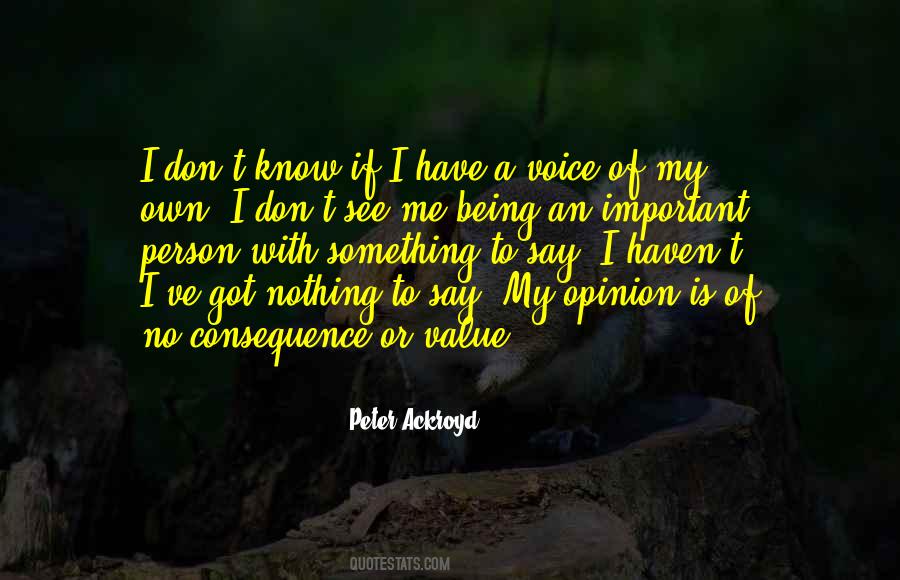 Quotes About Being A Person Of Value #357362