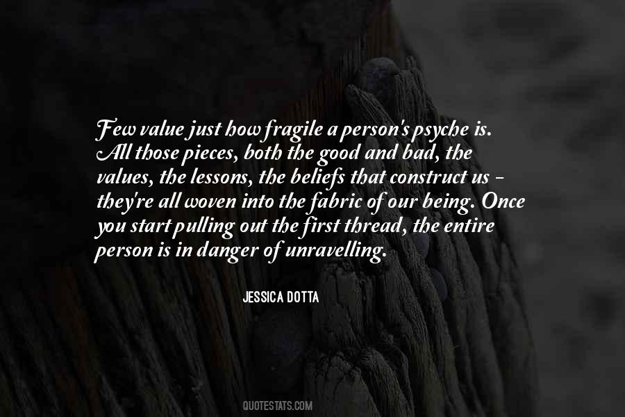Quotes About Being A Person Of Value #411631