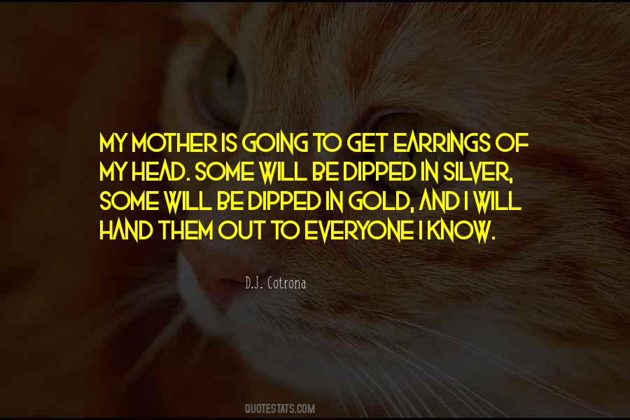 Gold Is Gold Quotes #149441