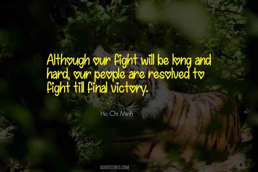 Fight Victory Quotes #1368629