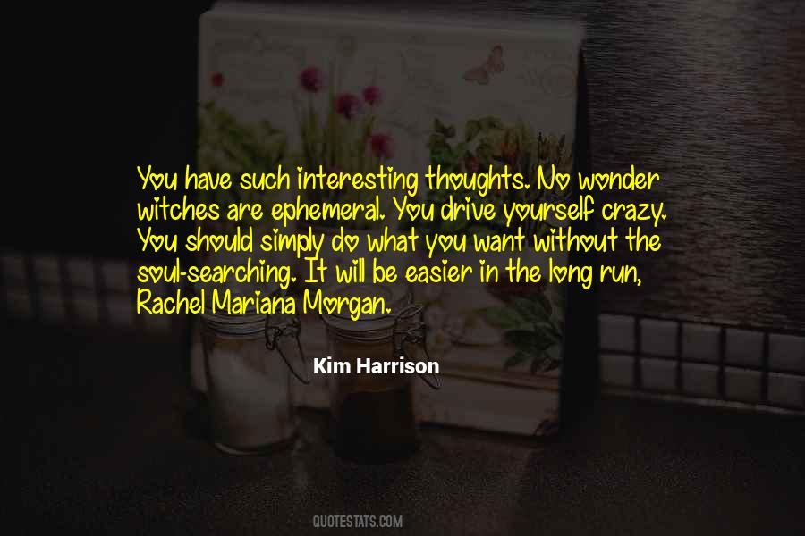 Crazy Soul Quotes #1237931