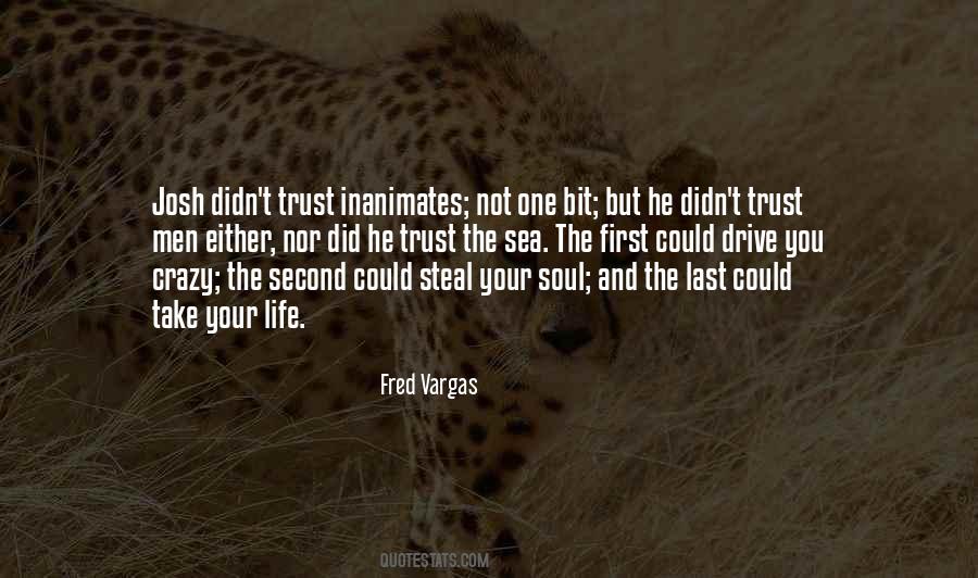 Crazy Soul Quotes #1648866