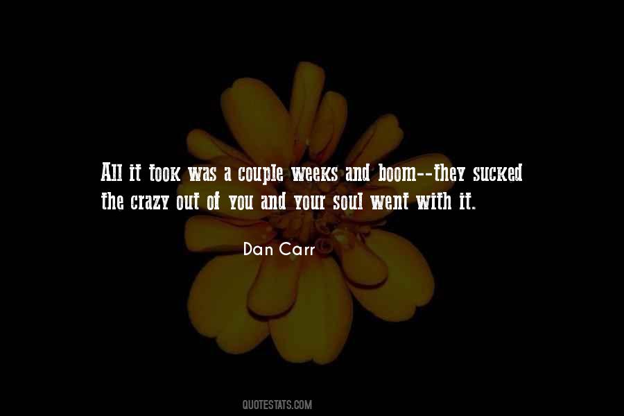 Crazy Soul Quotes #1658202
