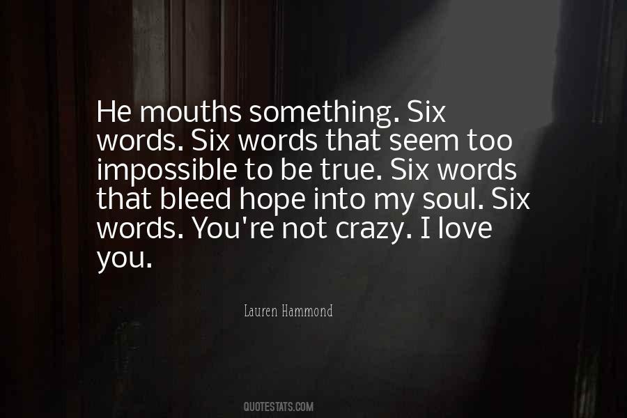 Crazy Soul Quotes #1855830