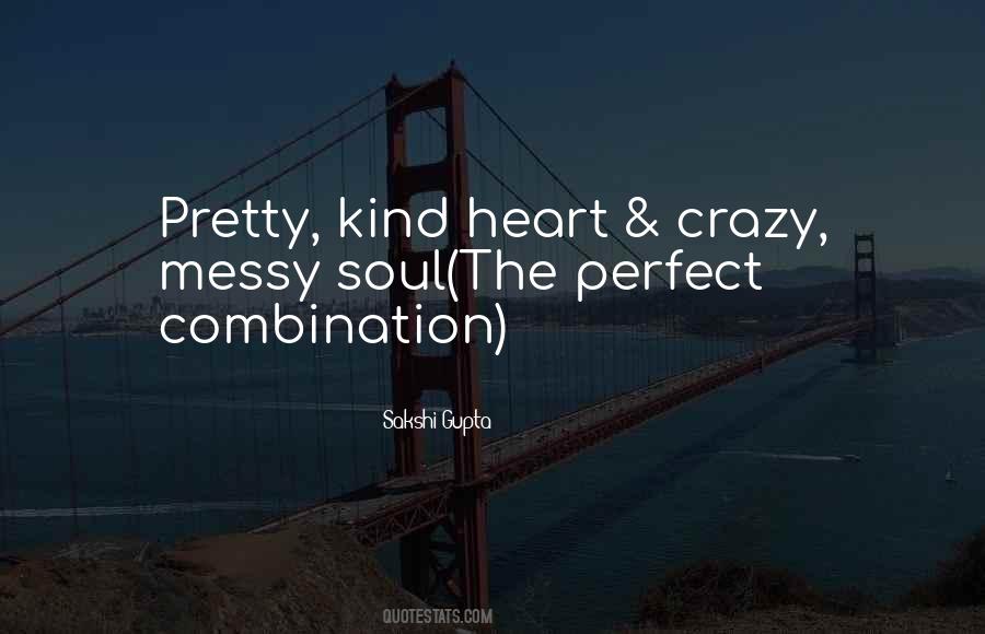 Crazy Soul Quotes #402696
