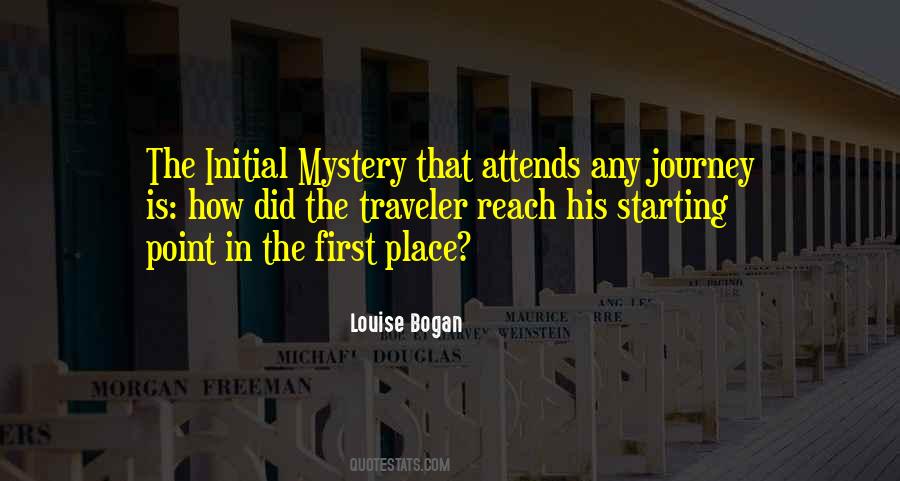 Starting The Journey Quotes #991903
