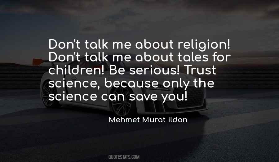 You Can Talk The Talk Quotes #1078835