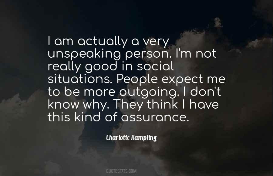 People Think They Know Me Quotes #1542811