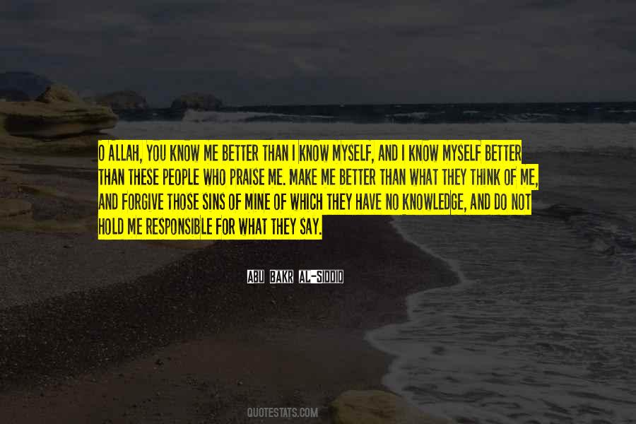 People Think They Know Me Quotes #1580008