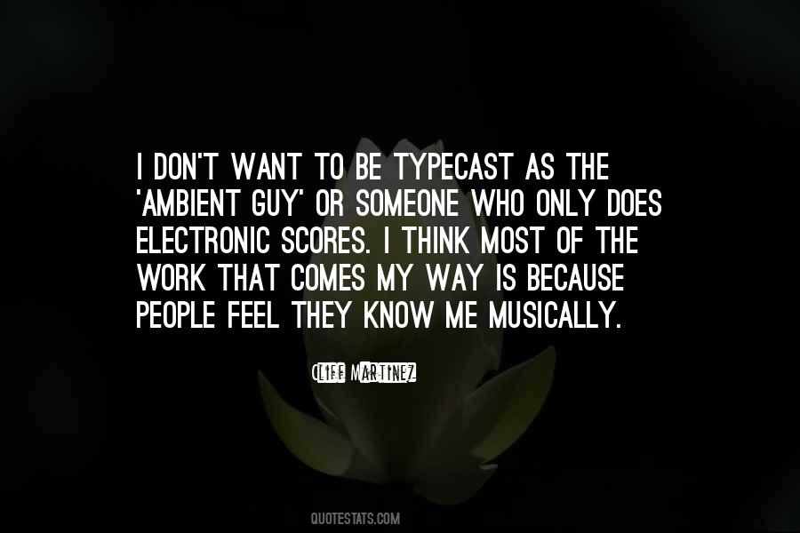 People Think They Know Me Quotes #974275