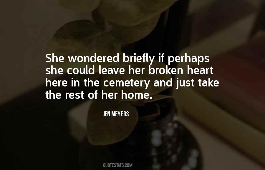 Having Your Heart Broken Quotes #2122