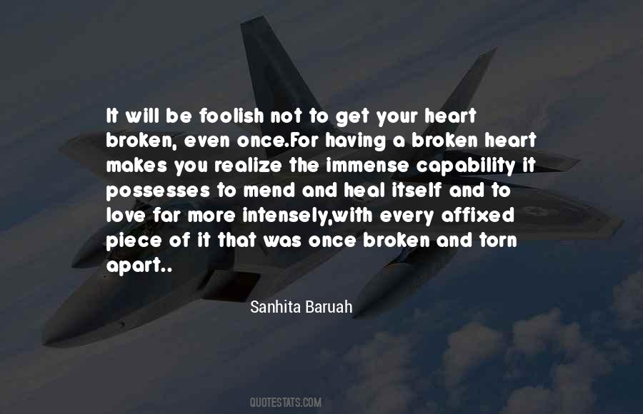 Having Your Heart Broken Quotes #327450