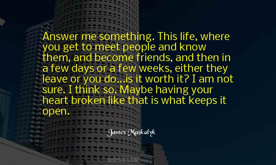 Having Your Heart Broken Quotes #436763