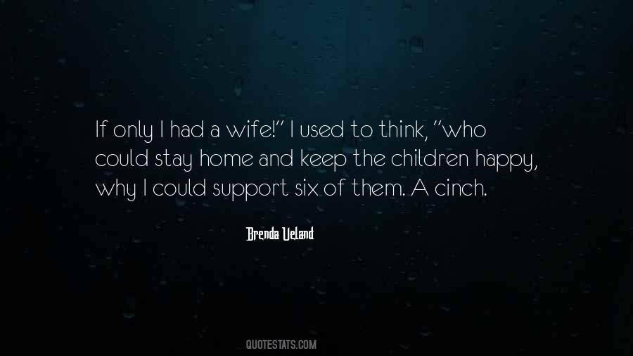 Stay At Home Wife Quotes #1314797