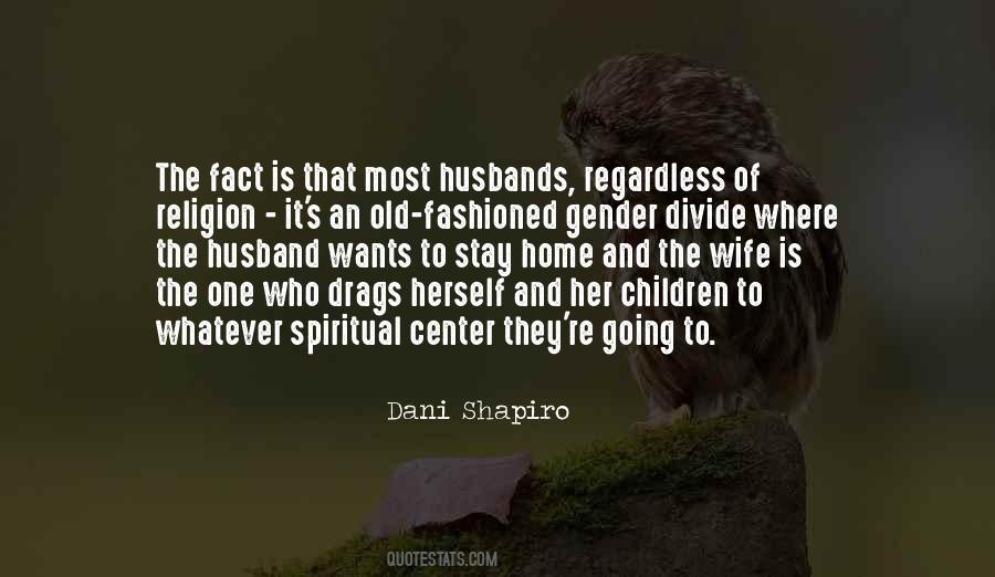 Stay At Home Wife Quotes #1763573