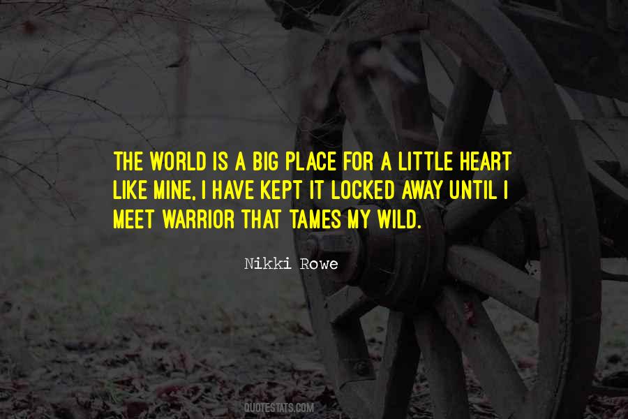 A Heart Like Mine Quotes #1446369