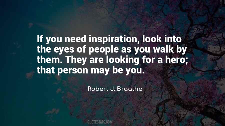 You Are The Inspiration Quotes #269900