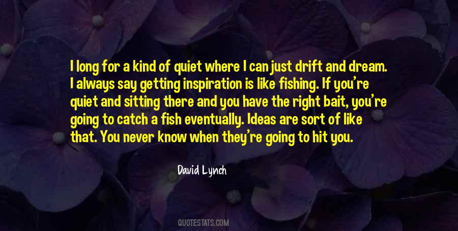 You Are The Inspiration Quotes #411603