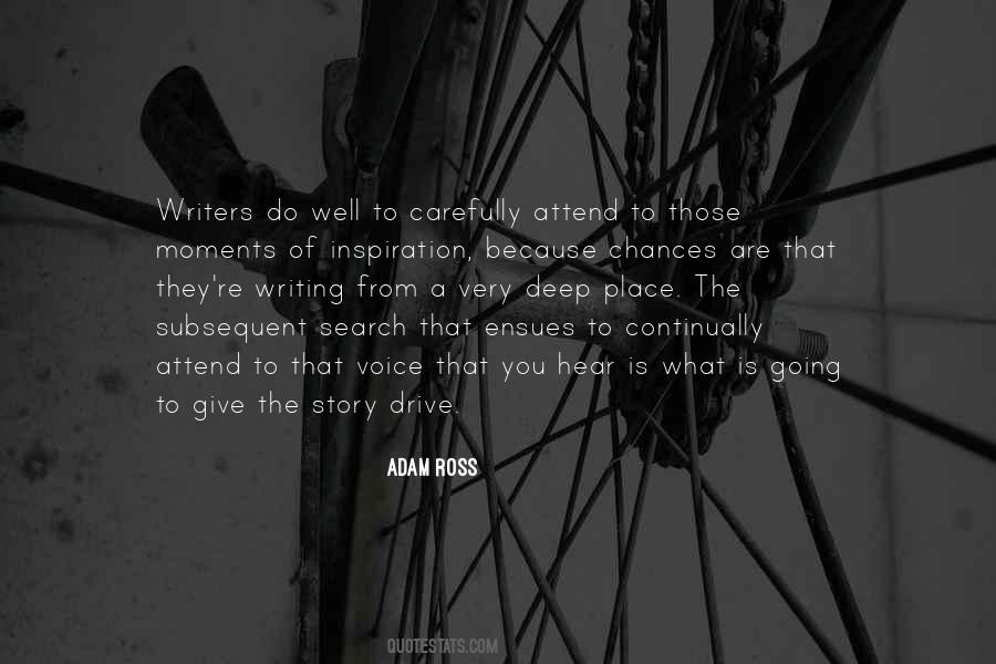 You Are The Inspiration Quotes #49902