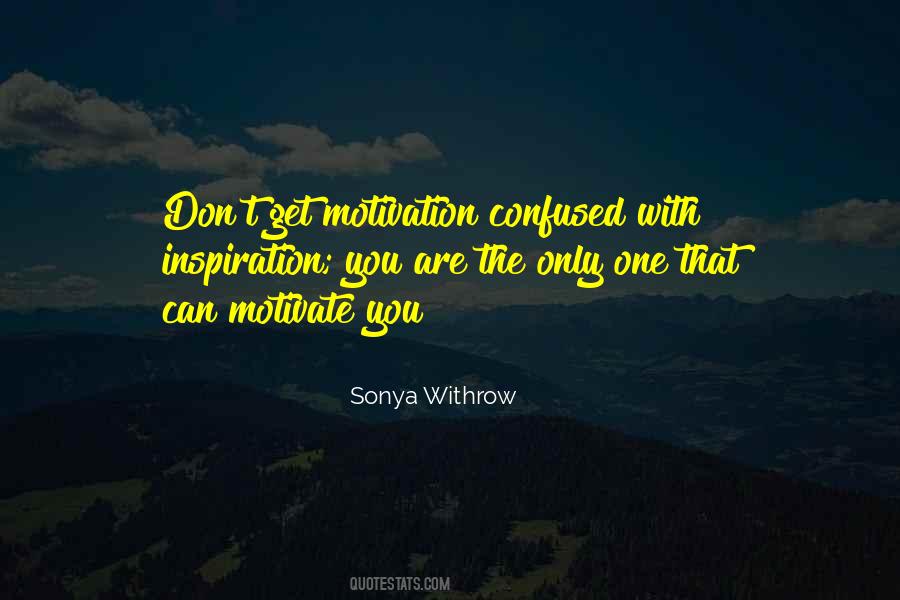 You Are The Inspiration Quotes #560079