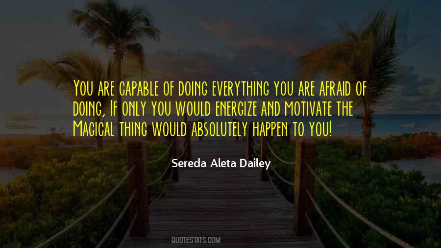 You Are The Inspiration Quotes #798563