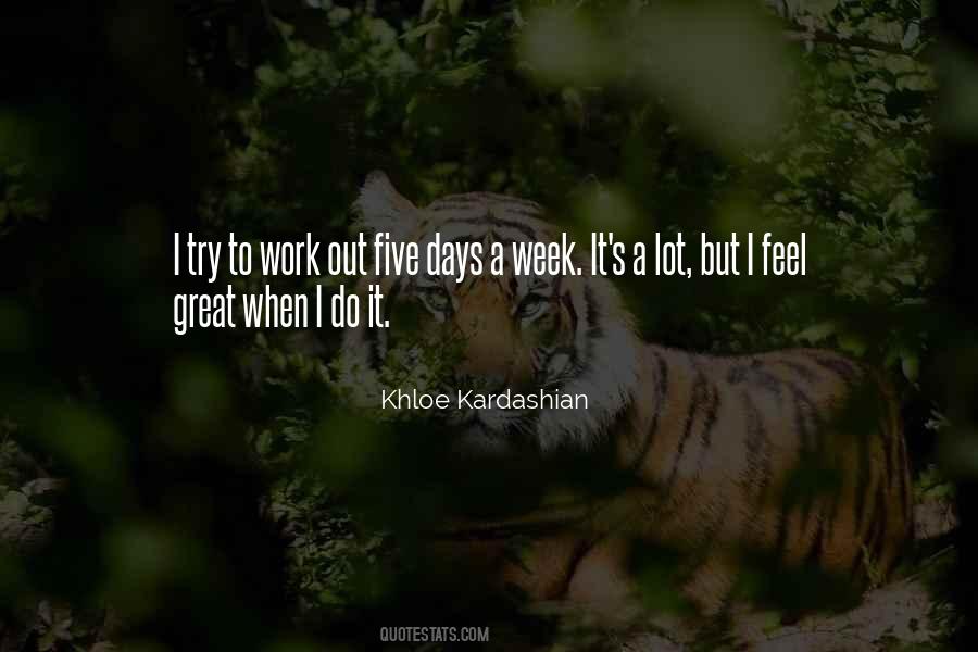 Work 7 Days A Week Quotes #688436