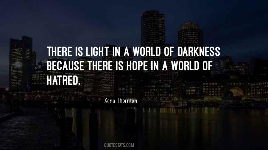 Darkness Hope Quotes #1042585