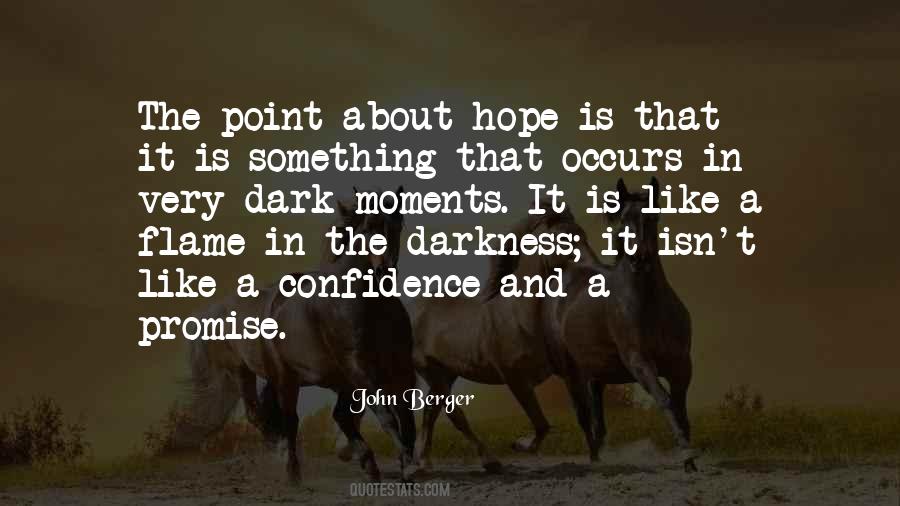 Darkness Hope Quotes #1555353